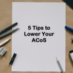 5-Tips-to-Lower-Your-Amazon-ACoS